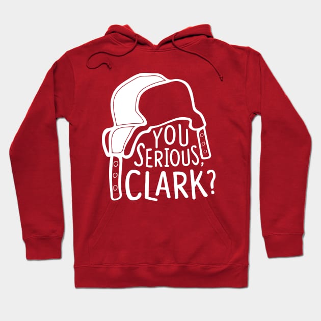 You serious, Clark? Cousin Eddie Hoodie by Margaretlewiso